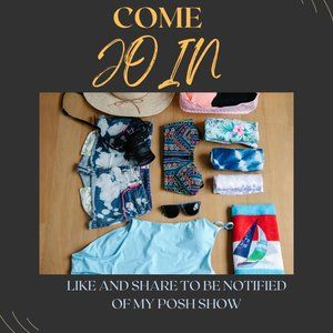 LIKE and SHARE TO BE NOTIFIED OF MY POSH SHOW
